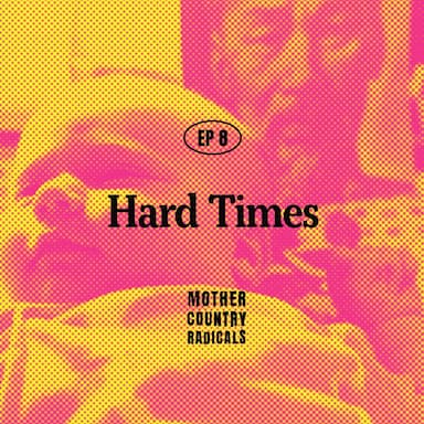 Chapter 8: Hard Times
