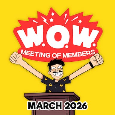 World Organization of Wowzers Meeting of Members - March 2026