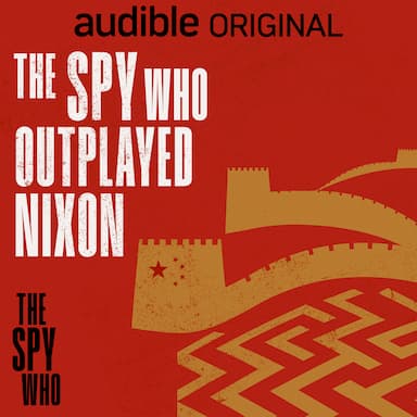 The Spy Who Outplayed Nixon | Forked Tongue | 1