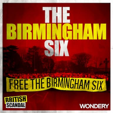 The Birmingham Six | Funeral for a Friend | 1
