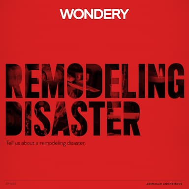 Armchair Anonymous: Remodeling Disaster