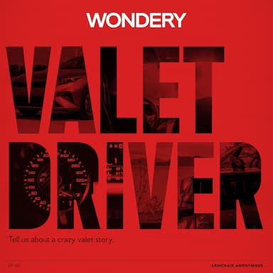 Armchair Anonymous: Valet Driver