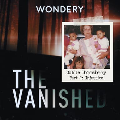 Goldie Thornsberry Part 2: Injustice