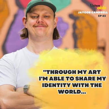 Jaycob Campbell AKA 'Gonketa' (Deaf Artist) | #83