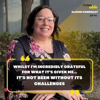 Alison Connoley (Cerebral Palsy & Transverse Myelitis) | #91