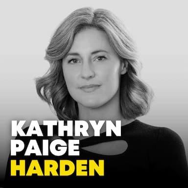 “Genes & Free Will: Pedophiles, Ozempic & Self-Control” with Prof. Kathryn Paige Harden