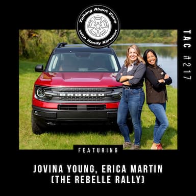 Talking About Cars 217 - Jovina Young & Erica Martin (the Rebelle Rally)